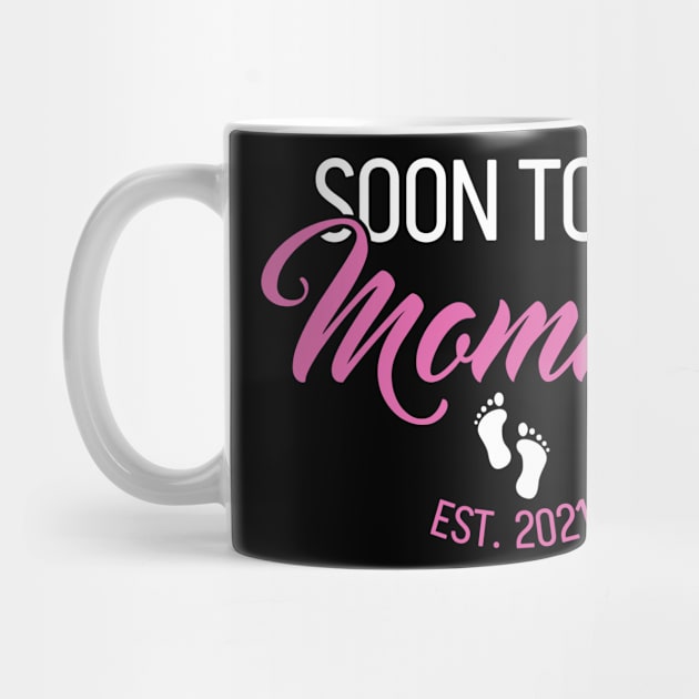 Soon To Be Mommy 2021 First Mothers Day by White Martian